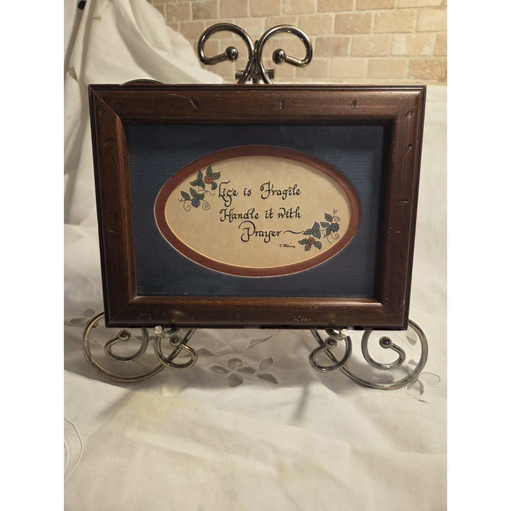 Vintage 1980s Primitive Caligraphy Life Is Fragile, Handle It With Prayer Framed